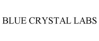 BLUE CRYSTAL LABS trademark