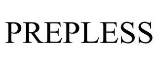 PREPLESS trademark