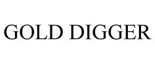 GOLD DIGGER trademark