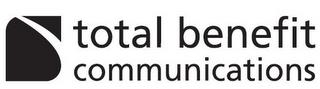 TOTAL BENEFIT COMMUNICATIONS trademark