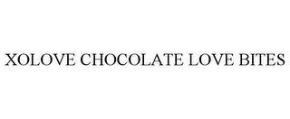 XOLOVE CHOCOLATE LOVE BITES trademark