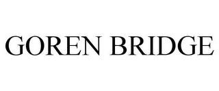 GOREN BRIDGE trademark