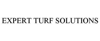 EXPERT TURF SOLUTIONS trademark