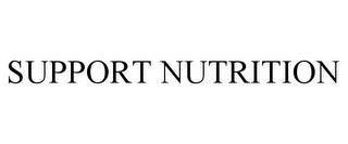 SUPPORT NUTRITION trademark