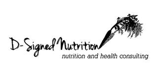 D-SIGNED NUTRITION NUTRITION AND HEALTH CONSULTING trademark