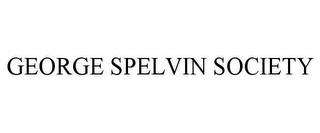 GEORGE SPELVIN SOCIETY trademark