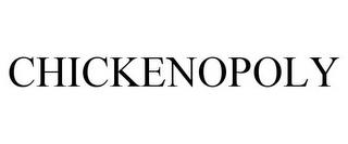 CHICKENOPOLY trademark