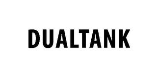 DUALTANK trademark