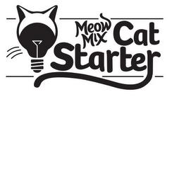 MEOW MIX CAT STARTER trademark