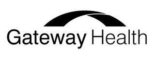 GATEWAY HEALTH trademark