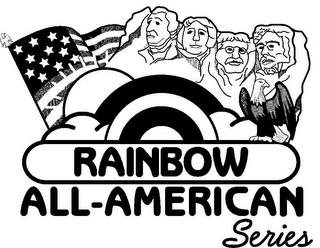 RAINBOW ALL-AMERICAN SERIES trademark