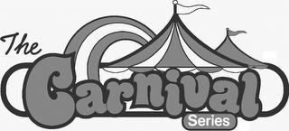 THE CARNIVAL SERIES trademark