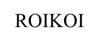 ROIKOI trademark