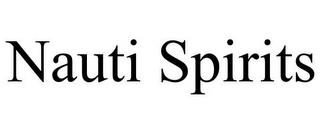 NAUTI SPIRITS trademark