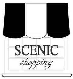 SCENIC SHOPPING trademark