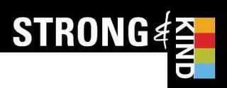 STRONG & KIND trademark