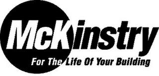 MCKINSTRY FOR THE LIFE OF YOUR BUILDING trademark