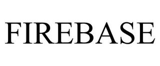 FIREBASE trademark