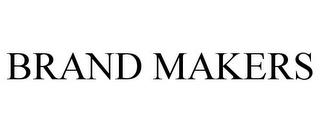 BRAND MAKERS trademark