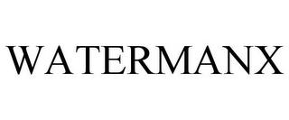 WATERMANX trademark