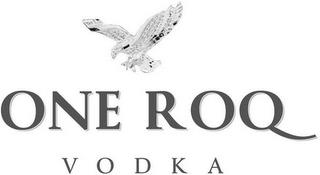 ONE ROQ VODKA trademark