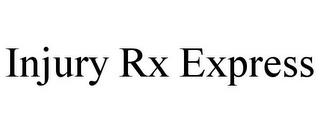 INJURY RX EXPRESS trademark