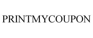 PRINTMYCOUPON trademark