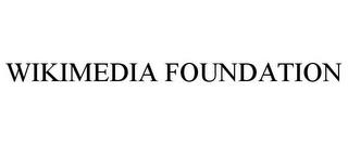 WIKIMEDIA FOUNDATION trademark