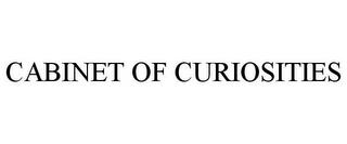 CABINET OF CURIOSITIES trademark