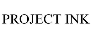 PROJECT INK trademark