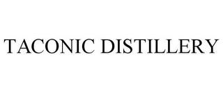 TACONIC DISTILLERY trademark