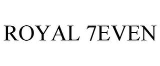 ROYAL 7EVEN trademark