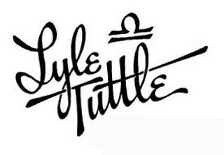 LYLE TUTTLE trademark