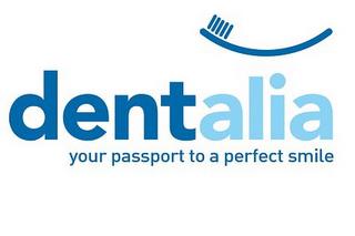 DENTALIA YOUR PASSPORT TO A PERFECT SMILE trademark