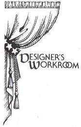 DESIGNER'S WORKROOM trademark