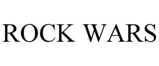 ROCK WARS trademark