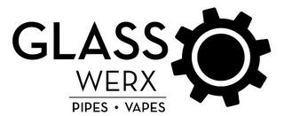 GLASS WERX PIPES · VAPES trademark