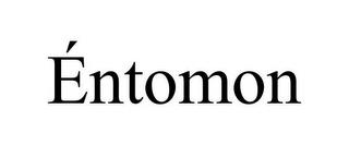 ÉNTOMON trademark