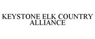 KEYSTONE ELK COUNTRY ALLIANCE trademark