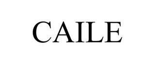 CAILE trademark