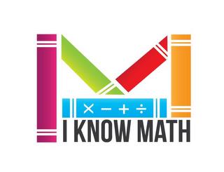 I KNOW MATH M X - + ÷ trademark