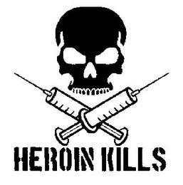 HEROIN KILLS trademark