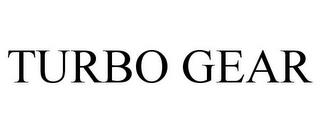 TURBO GEAR trademark