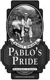 PABLO'S PRIDE trademark