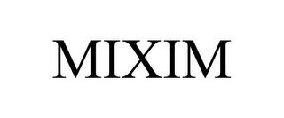 MIXIM trademark