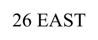 26 EAST trademark