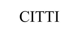 CITTI trademark