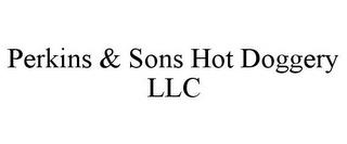 PERKINS & SONS HOT DOGGERY LLC trademark