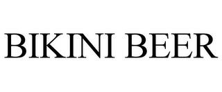 BIKINI BEER trademark