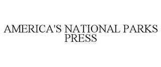 AMERICA'S NATIONAL PARKS PRESS trademark